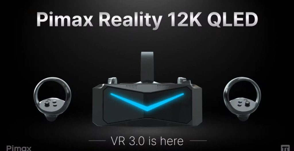 『Pimax 12K QLED VR』